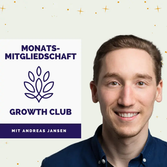 Growth Club: Monats-Mitgliedschaft AndreasJansen