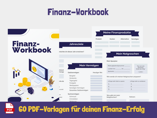 Finanz-Workbook - Dein Weg zu erfolgreichen Finanzen